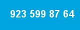 923 599 87 64 923 599 87 64